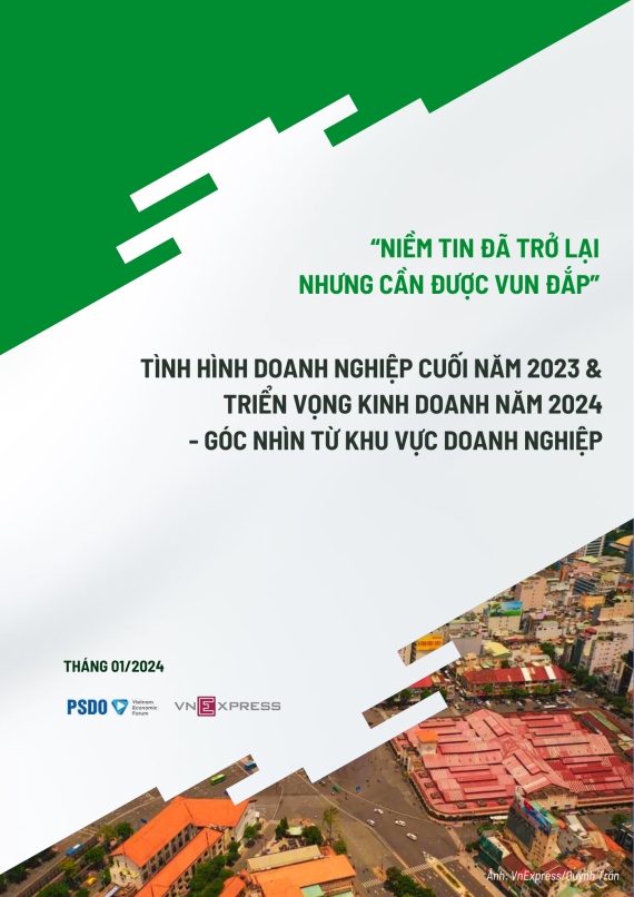 Báo cáo tình hình Doanh nghiệp cuối năm 2023 & triển vọng kinh doanh năm 2024 - Góc nhìn từ khu vực Doanh nghiệp